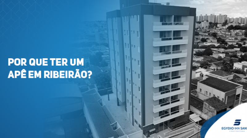 Por que comprar apartamento em Ribeirão Preto? Um bom empreendimento é feito com conhecimento e estratégia de mercado. A Construtora Egydio dos Santos em Ribeirão Preto te oferece as melhores opções com total segurança e transparência.